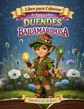 DUENDES BAILAMARIPOSA: LIBRO PARA COLOREAR