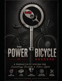 The Power Bicycle The Power Bicycle of Success: A Productivity System For Cosmetology Students & Future Stylists