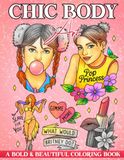 Chic Body Art Coloring Book: Aesthetic Coloring Pages Featuring Trendy Designs, Creative Patterns and Inspiring Artwork for Teens and Adults to Relax and Unwind