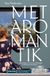Metaromantik: Transcript Verlag Metaromantik: Rückenfiguren als kritische Bildformeln in arktischen Landschaften: 10 Paperback