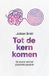 KokBoekencentrum Non-Fictie VBK Media B.V. Tot de kern komen