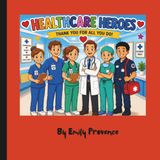 Healthcare Heroes