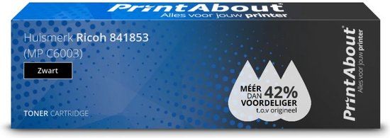 PrintAbout Huismerk Ricoh 841853 (MP C6003) Zwarte Toner | Compatibel