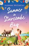 Summer JOFFE BOOKS LTD Summer in Sturcombe Bay: A heartwarming, opposites attract small-town summer romance with a guaranteed HEA Paperback