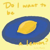 Do Libri GmbH Do I Want to be a Lemon? Paperback