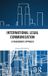 International Routledge International Legal Communication Hardcover