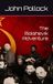 The Bolshevik Adventure