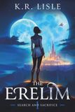The Erelim: Search and Sacrifice