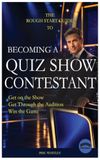 The Libri GmbH The Rough Start Guide To Becoming A Quiz Show Contestant / Book / 2023