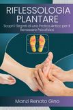 Riflessologia Independently Published Riflessologia Plantare Paperback