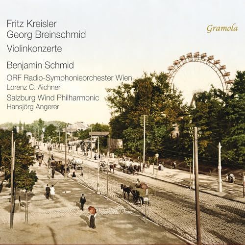 Fritz Gramola, Winter & Co. Fritz Kreisler/Georg Breinschmid: Violinkonzerte