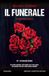 Il Newton Compton Editori Il funerale Paperback