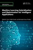 Machine Crc Press Computational Intelligence Techniques- Machine Learning Hybridization and Optimization for Intelligent Applications