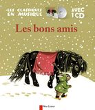 Les bons amis (Livre + CD)