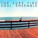 Konkurrent Sure Fire Soul Ensemble - The Sure Fire Soul Ensemble (CD)