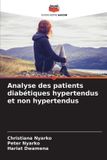 Analyse Editions Notre Savoir Analyse des patients diabétiques hypertendus et non hypertendus