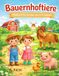 Bauernhoftiere: Malbuch für Kinder von 3-5 Jahre