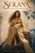 Solana: Heart of the Human Muse: Essays, Chronicles, and Reflections from the Human-AI Frontier: Mind, Power, and Devotion