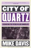 City of Quartz: Excavating the Future in Los Angeles