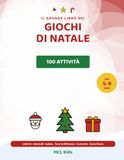 Il Grande Libro dei Giochi di Natale per Bambini