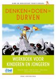 Denken BSL Media & Learning Denken + Doen = Durven