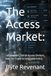 The Access Market: Infostealers, Initial Access Brokers, and the Trade in Corporate Entry