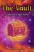 The Vault: A Collection of Short Stories