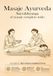 Masaje Ayurveda Masaje: Sarvabhyanga – el masaje completo indio: 5