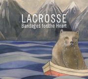 Bandages Lacrosse - Bandages For The Heart (LP)