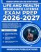 LIFE AND HEALTH INSURANCE LICENSE EXAM PREP 2026-2027