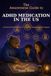 The Awareverse Guide to ADHD Medication in the US: A Practical Family Guide to Treatment, Monitoring and Support
