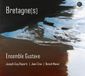 Bretagne/S Altmayer Ensemble Gustave Sullimann - Bretagnes