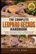 THE Libri GmbH The Complete Leopard Geckos Handbook: A Complete Guide to Leopard Gecko Care, Feeding, Habitat Setup, Handling, Health, Behavior, Breeding, and Lifelong Ownership