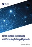 Formal Crc Press Formal Methods for Managing and Processing Ontology Alignments Paperback