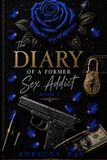 The Libri GmbH The Diary of a Former Sex Addict-The Diary of a Former Sex Addict Paperback