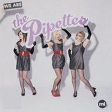 We The Pipettes Pipettes - We Are The Pipettes