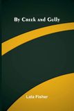 By Libri GmbH By Creek and Gully Paperback