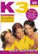Alle K3 - Alle Kleuren... En Meer!