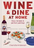 Wine Octopus Publishing Group Wine & Dine At Home
