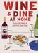 Wine Octopus Publishing Group Wine & Dine At Home