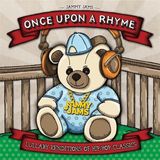 Sonic Rendezvous Jammy Jams - Once Upon A Rhyme; Lullaby Reditions Of Hip-Hop Classis (CD)