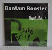 Deal Bantam Rooster Deal Me In (LP)