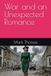 War and an Unexpected Romance
