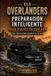 ELS OVERLANDERS Preparación inteligente para viajes en Suv 4x4.: Guía práctica para disfrutar del 4x4