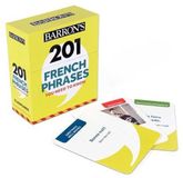 201 Barron's 201 French Phrases You Need to Know