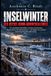 INSELWINTER – DER OSTSEE-KRIMI-ADVENTSKALENDER: 24 rätselhafte Mordfälle zwischen Seebrücken, Küstennebel und Wintersturm – von Rügen bis Usedom: Spannung für jeden Adventstag