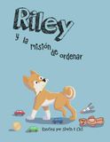 Riley y la misión de ordenar (Edición en Español)