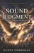 The Independently Published The Sound of Judgment Paperback