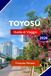 TOYOSU GUIDA DI VIAGGIO 2026: Esplora il Giappone con viste sul lungomare, il mercato Toyosu, la vita moderna di Tokyo ed esperienze culinarie