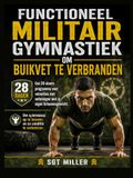 FUNCTIONEEL MILITAIR GYMNASTIEK OM BUIKVET TE VERBRANDEN